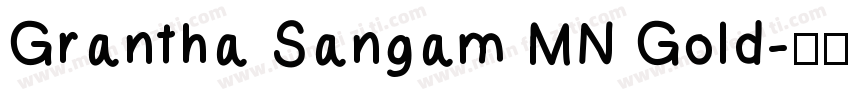 Grantha Sangam MN Gold字体转换